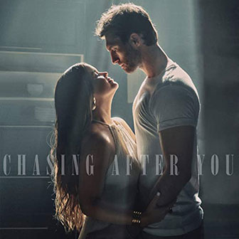 "Chasing After You" by Ryan Hurd