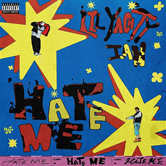 "Hate Me" by Lil Yachty "Hate Me" by Lil Yachty