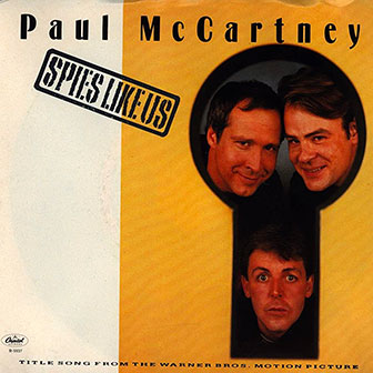 "Spies Like Us" by Paul McCartney "Spies Like Us" by Paul McCartney