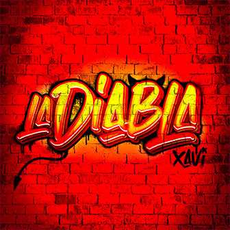 "La Diabla" by Xavi "La Diabla" by Xavi