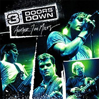 "Another 700 Miles" EP by 3 Doors Down "Another 700 Miles" EP by 3 Doors Down