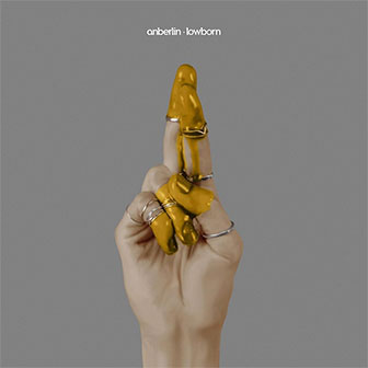 "Lowborn" album by Anberlin "Lowborn" album by Anberlin