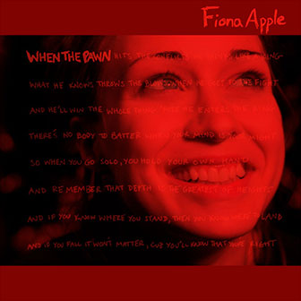 "When The Pawn" album by Fiona Apple "When The Pawn" album by Fiona Apple