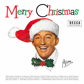 "Merry Christmas" album by Bing Crosby "Merry Christmas" album by Bing Crosby