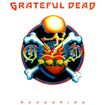 "Reckoning" album by Grateful Dead "Reckoning" album by Grateful Dead