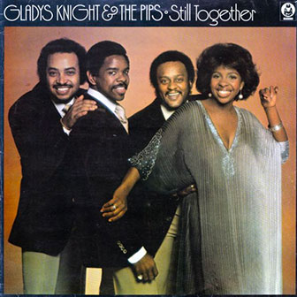 "Still Together" album by Gladys Knight & The Pips "Still Together" album by Gladys Knight & The Pips