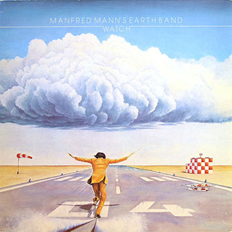 "Watch" album by Manfred Mann's Earth Band "Watch" album by Manfred Mann's Earth Band