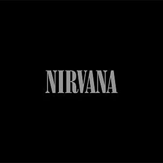 "You Know You're Right" by Nirvana "You Know You're Right" by Nirvana