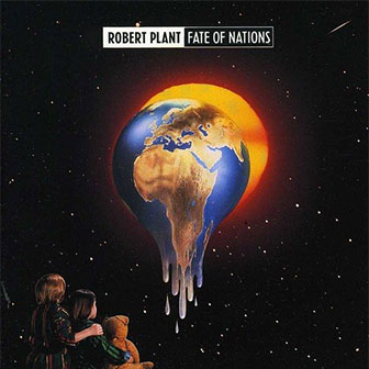 "Fate Of Nations" album by Robert Plant "Fate Of Nations" album by Robert Plant