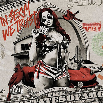 "In Sexyy We Trust" album by Sexyy Red "In Sexyy We Trust" album by Sexyy Red