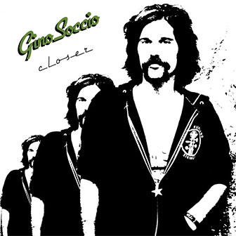 "Closer" album by Gino Soccio "Closer" album by Gino Soccio