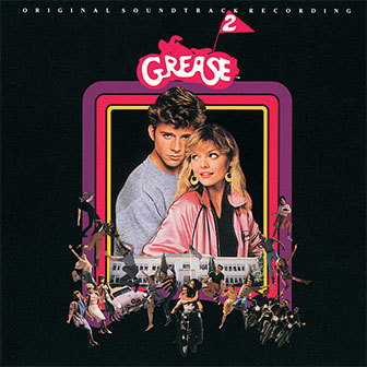 "Grease 2" soundtrack "Grease 2" soundtrack