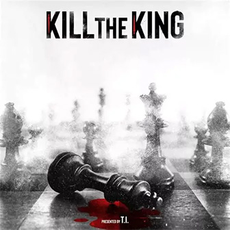 "Kill The King" album