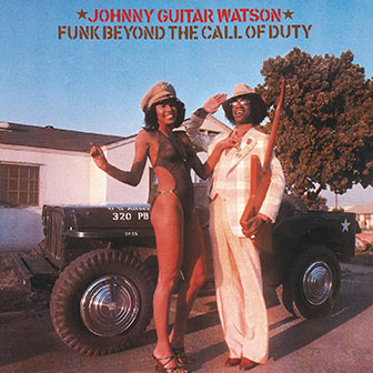 "Funk Beyond The Call Of Duty" album by Johnny Watson "Funk Beyond The Call Of Duty" album by Johnny Watson