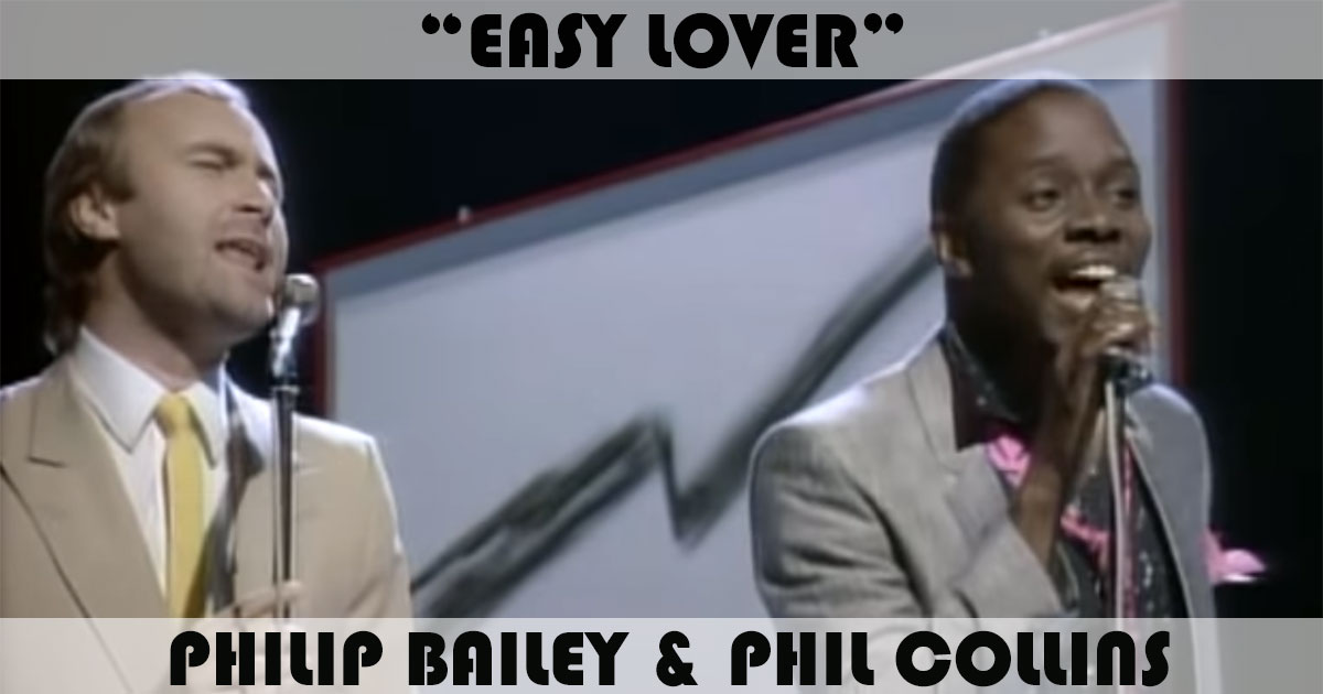 "Easy Lover" by Philip Bailey & Phil Collins "Easy Lover" by Philip Bailey & Phil Collins