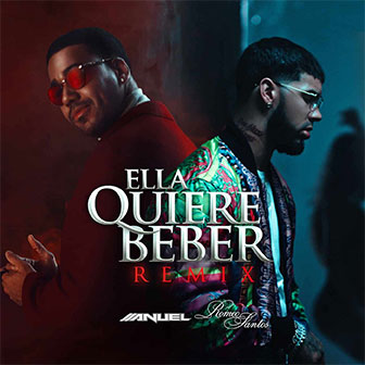 "Ella Quiere Beber" by Anuel AA "Ella Quiere Beber" by Anuel AA