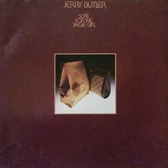 "I Wanna Do It To You" by Jerry Butler "I Wanna Do It To You" by Jerry Butler