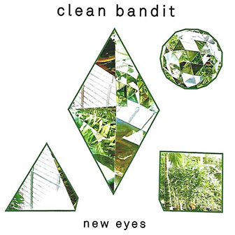 "Rather Be" by Clean Bandit "Rather Be" by Clean Bandit