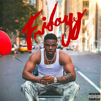 "When It Comes To You" by Fridayy
