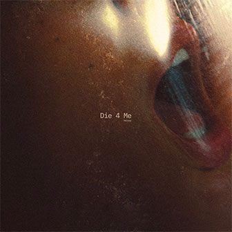 "Die 4 Me" by Halsey