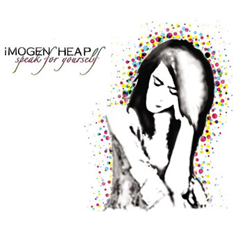 "Headlock" by Imogen Heap