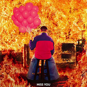 "Miss You" by Oliver Tree & Robin Schulz "Miss You" by Oliver Tree & Robin Schulz